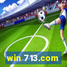 win 713.com